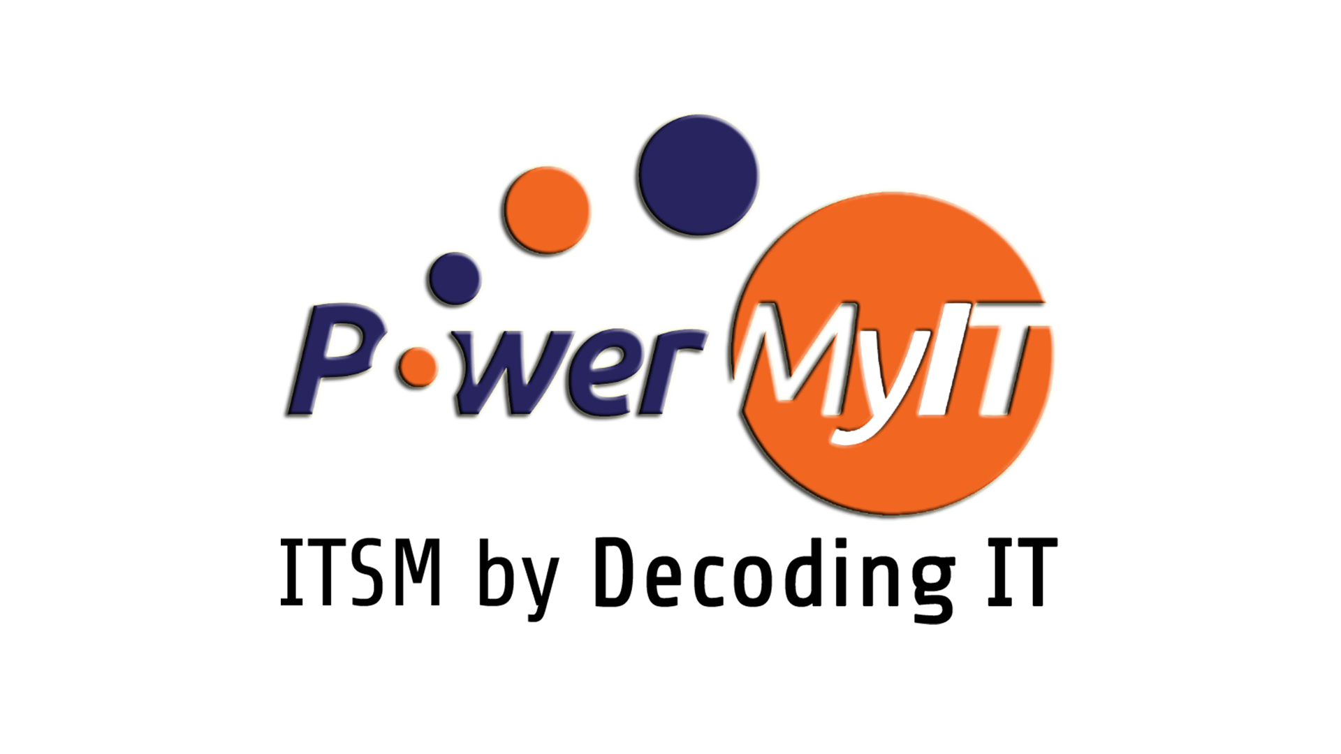 PowerMyIT - ITSM by DecodingIT