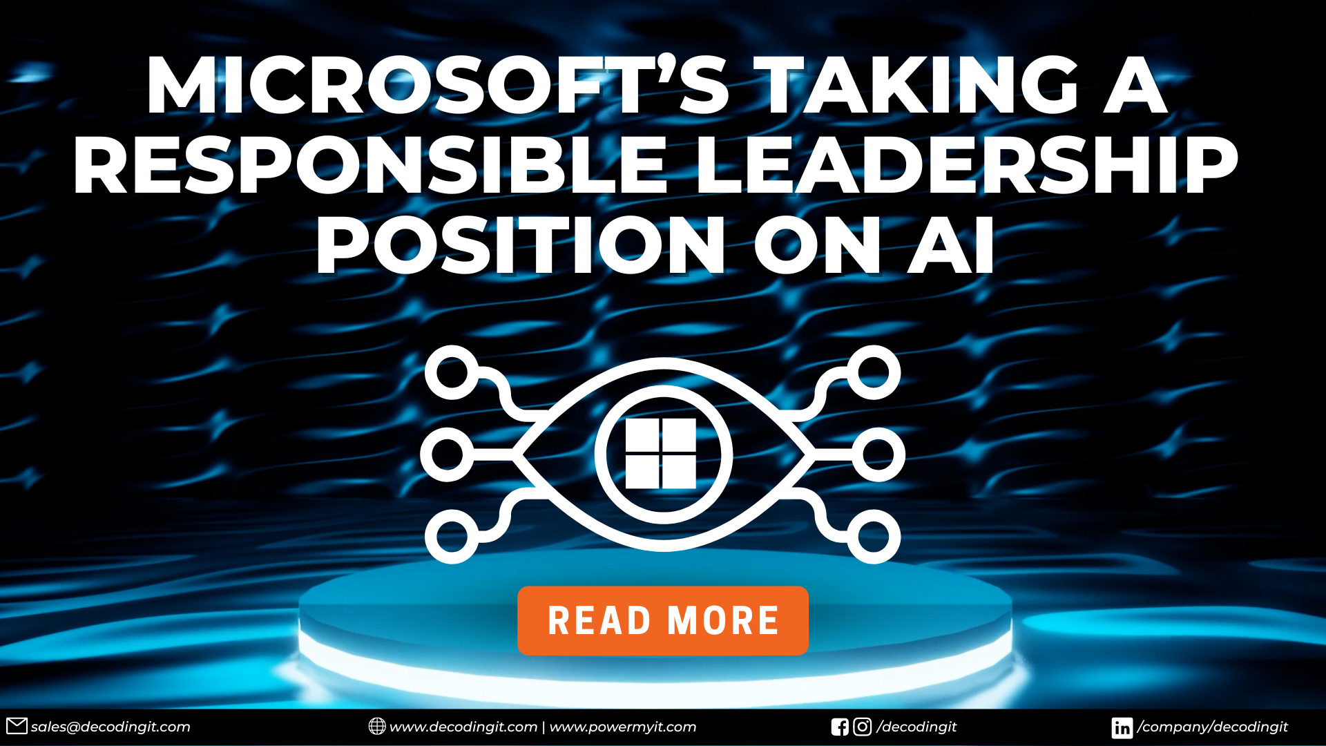 Microsoft’s taking a responsible leadership position on AI