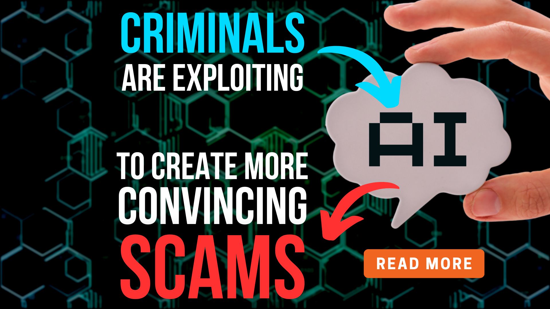 Criminals are exploiting AI to create more convincing scams